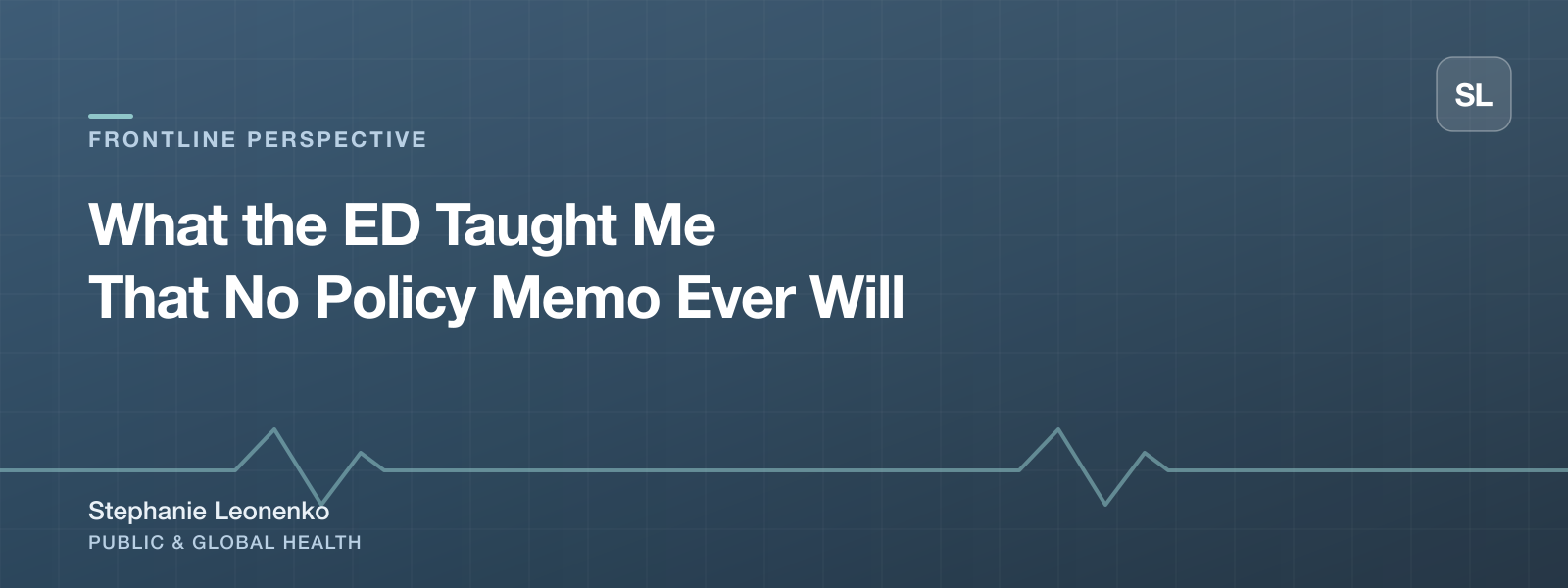 What the ED taught me that no policy memo ever will